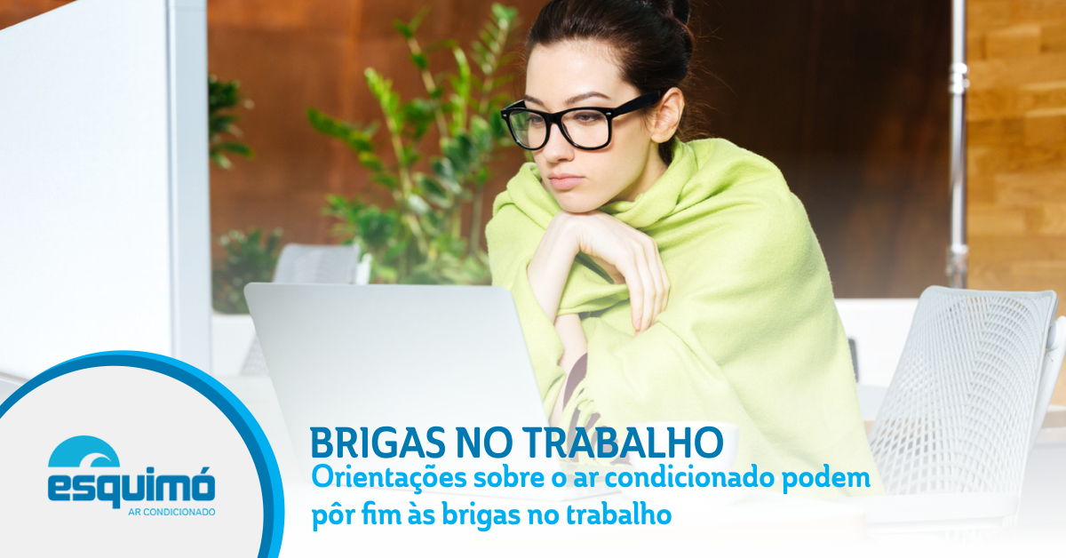 Orientações sobre o ar condicionado podem por fim às brigas no trabalho