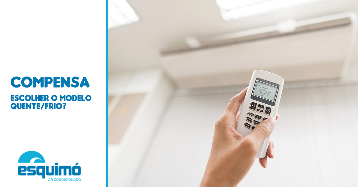 Ar condicionado quente e frio é uma boa opção?